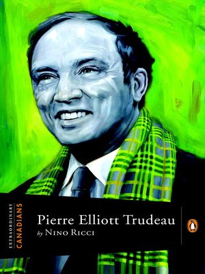 Pierre Elliott Trudeau - ebook
